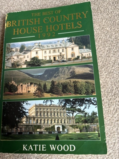 The Best of British Country House Hotels 1992 by Katie Wood